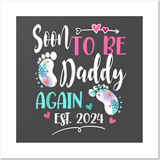 Mens Soon To Be Daddy Again 2024 Mother'S Day Posters and Art